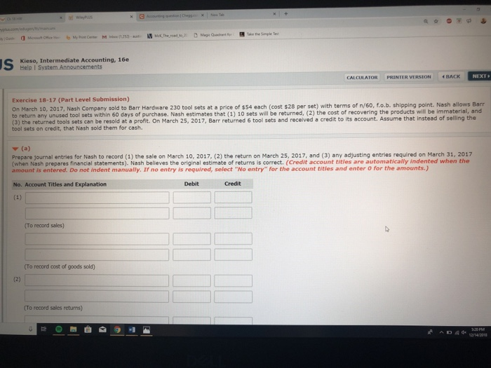  Kieso, Intermediate Accounting, 16e Help I System Announcements Exercise 18-17 (Part