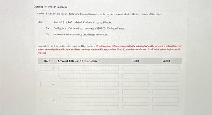  Current Attempt in Progress Ivanhoe Distributors has the following transactions related