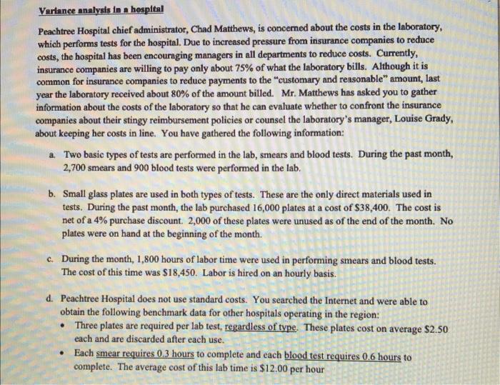 description with question 1C. please show work. will rate! Peachtree Hospital chief