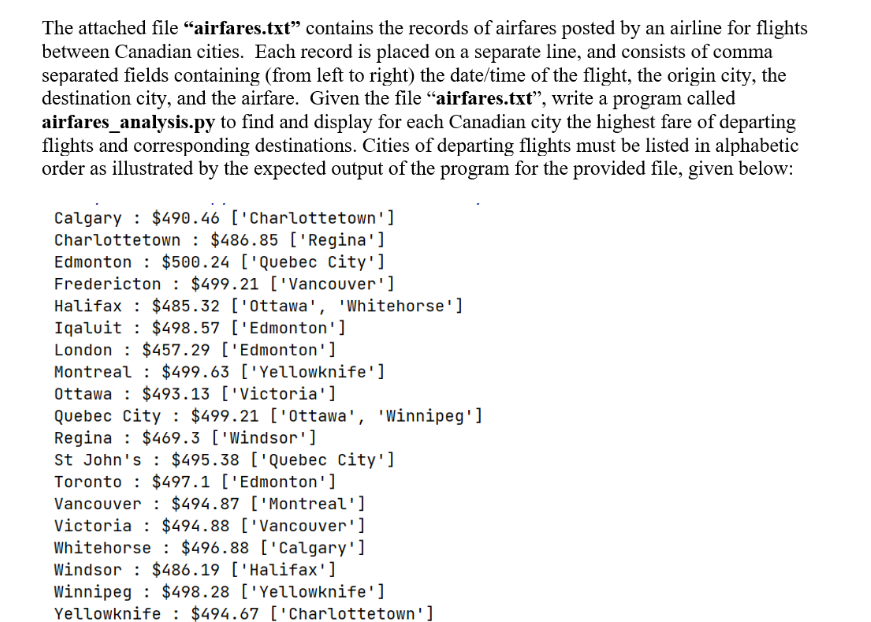  Please use dictionaries and tuples in the code. The attached file