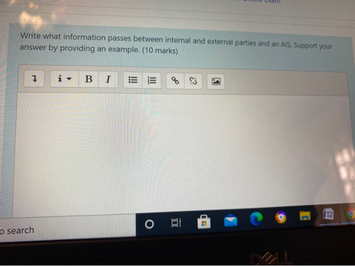  Write what information passes between internal and external parties and an