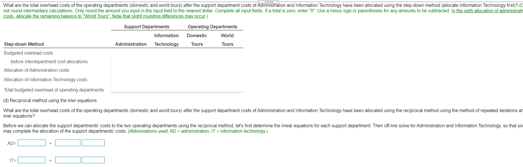 Departments Requirements Information Domestic World Administration Technology Tours Tours Total $ 500,000