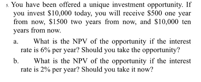  Please do not use excel. s. You have been offered a