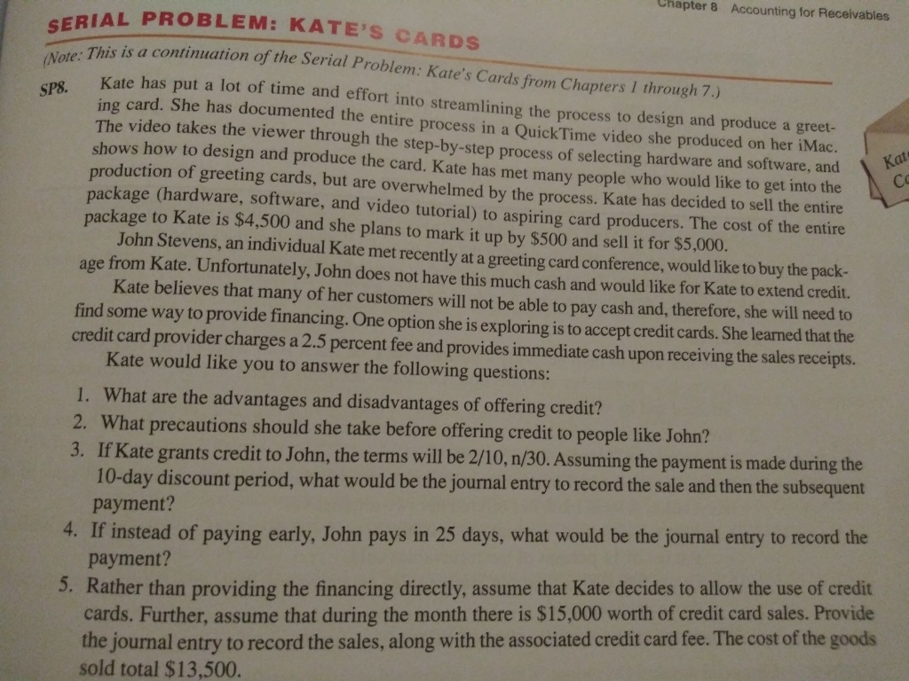  Chapter 8 Accounting for Receivables BIAL PROBLEM: KATE'S CARE SERIAL PRO