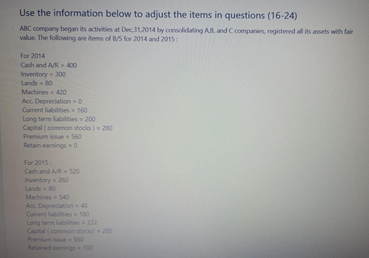  Use the information below to adjust the items in questions (16-24)