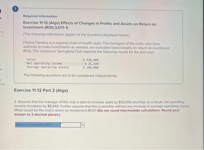 and Assets on Return on Investment (ROI) [LO11-1] [The following information applies