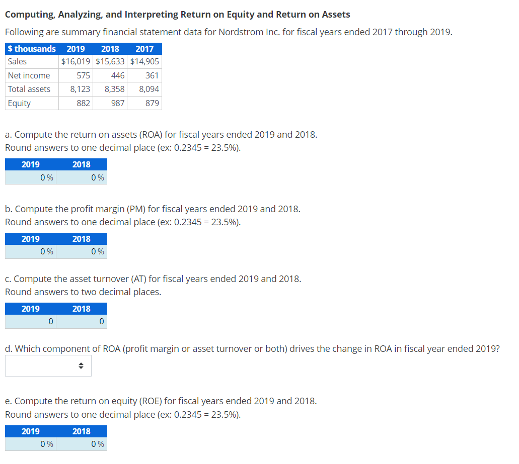 Computing, Analyzing, and Interpreting Return on Equity and Return on Assets