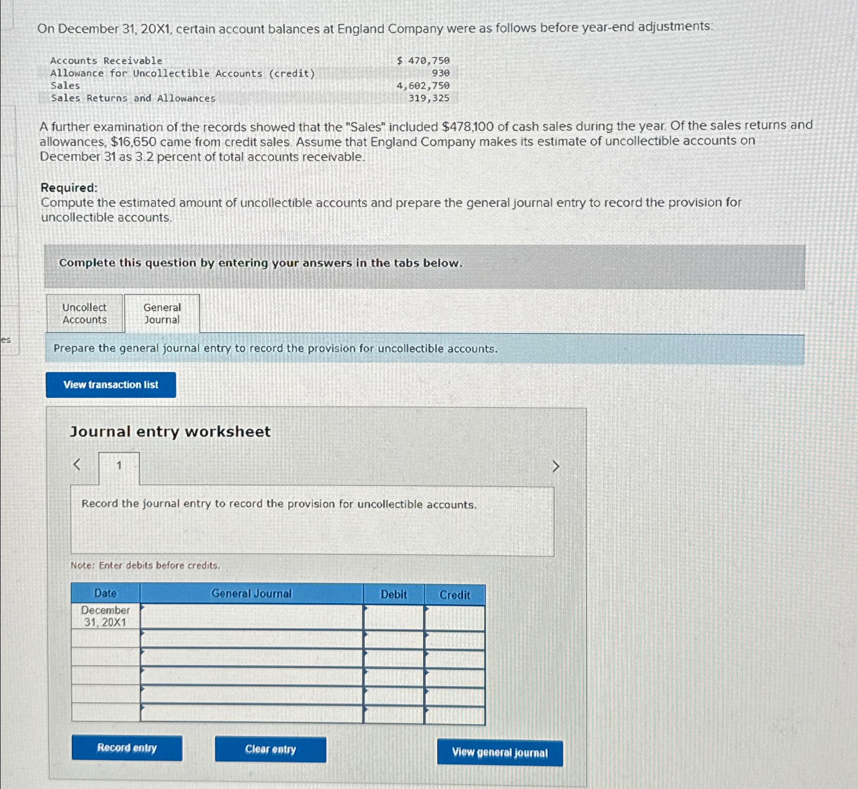  On December 31,20X1, certain account balances at England Company were as