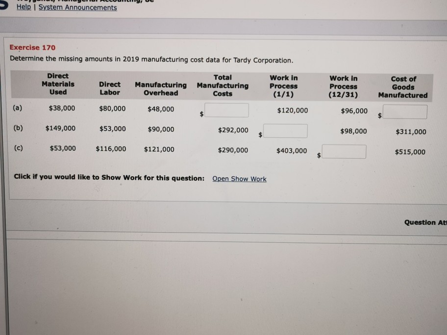  Help System Announcements Exercise 170 Determine the missing amounts in 2019
