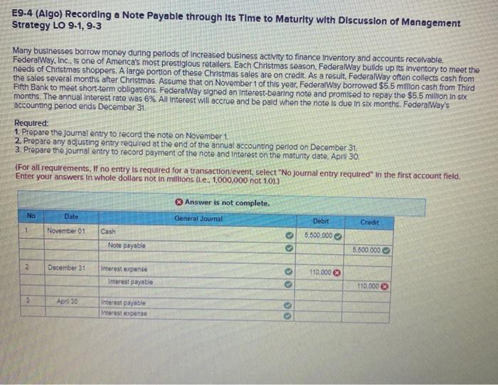  E9-4 (Algo) Recording a Note Payable through its Time to Maturity