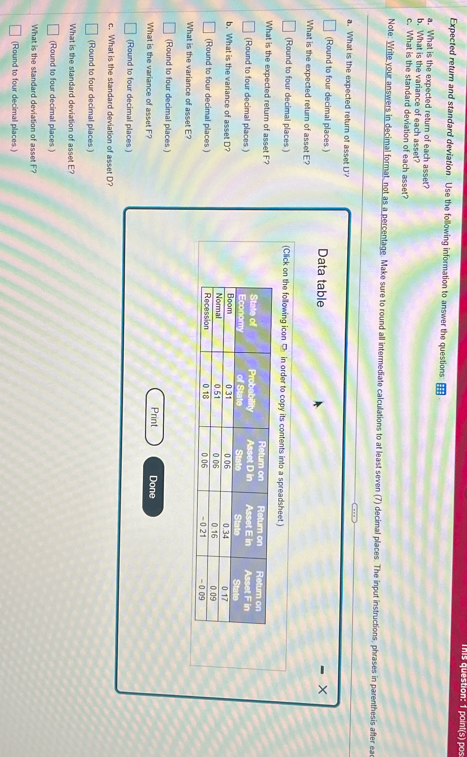  Expected return and standard deviation. Use the following information to answer