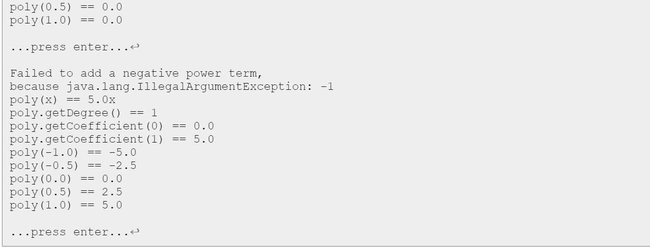 a Polynomial data type. It contains only some basic methods (no methods