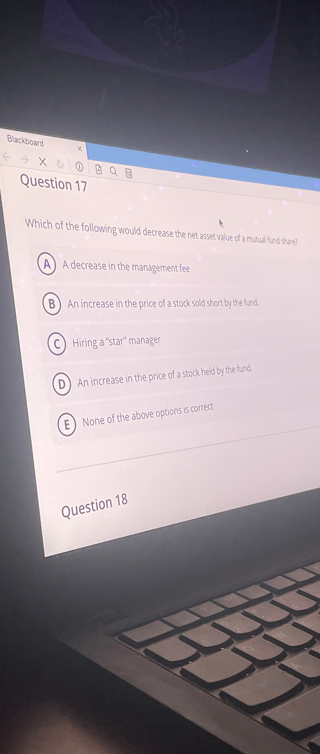  Which of the following would decrease the net asset value of