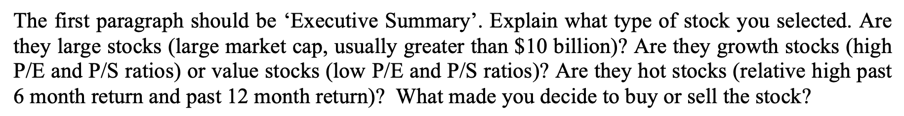 Apple stock The first paragraph should be 'Executive Summary'. Explain what type