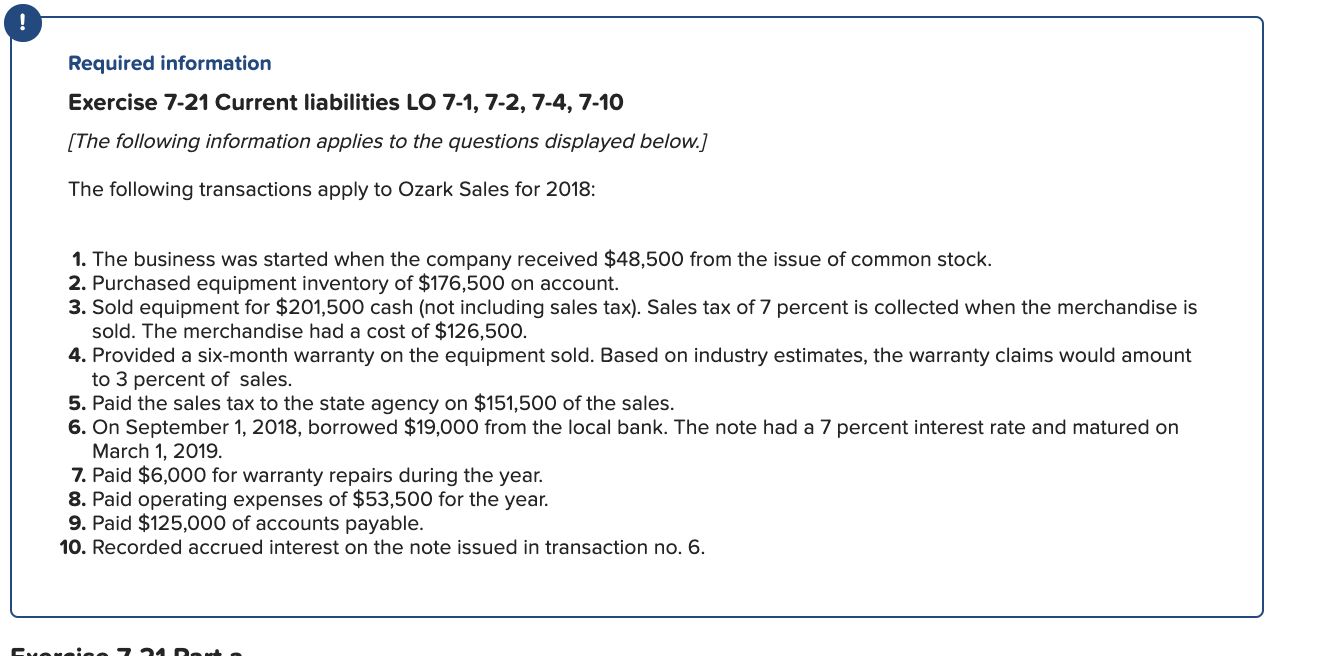 ! Required information Exercise 7-21 Current liabilities LO 7-1, 7-2, 7-4,