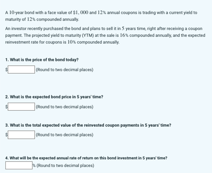  A 10-year bond with a face value of $1,000 and 12%