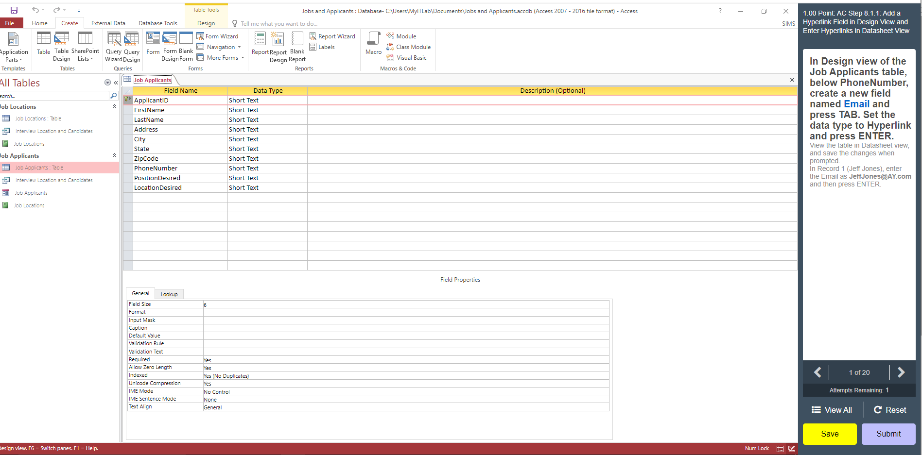 ? 1.00 Point: AC Step 8.1.1: Add a SIMS Hyperlink Field