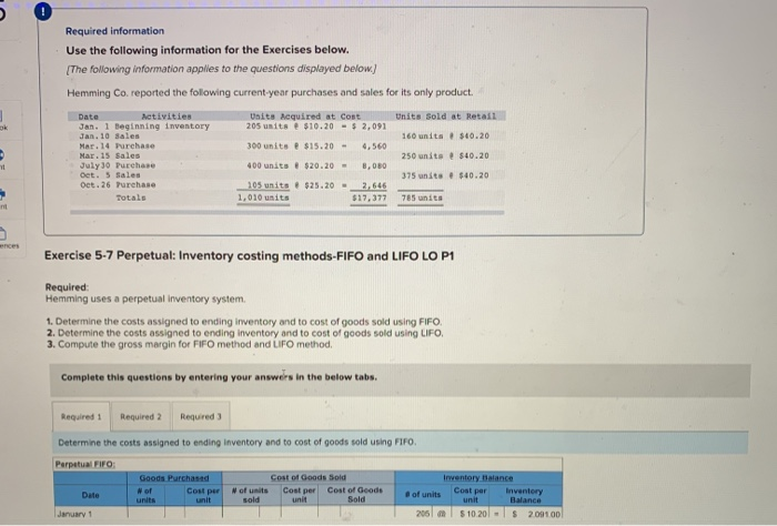 Required information Use the following information for the Exercises below. (The