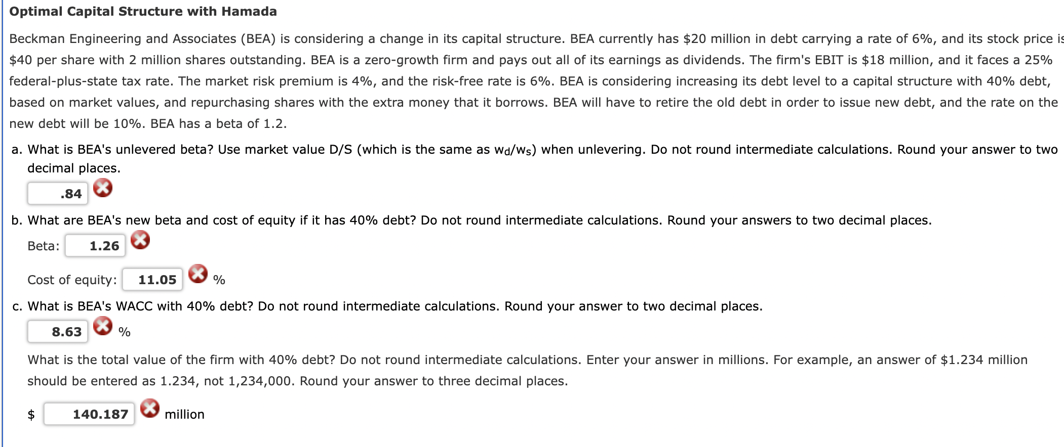  Optimal Capital Structure with Hamada Beckman Engineering and Associates (BEA) is