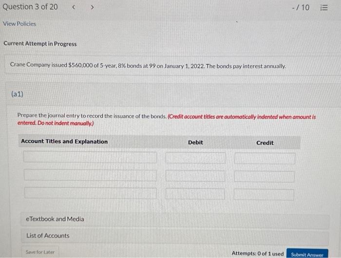  Current Attempt in Progress Crane Company issued $560,000 of 5 -year,