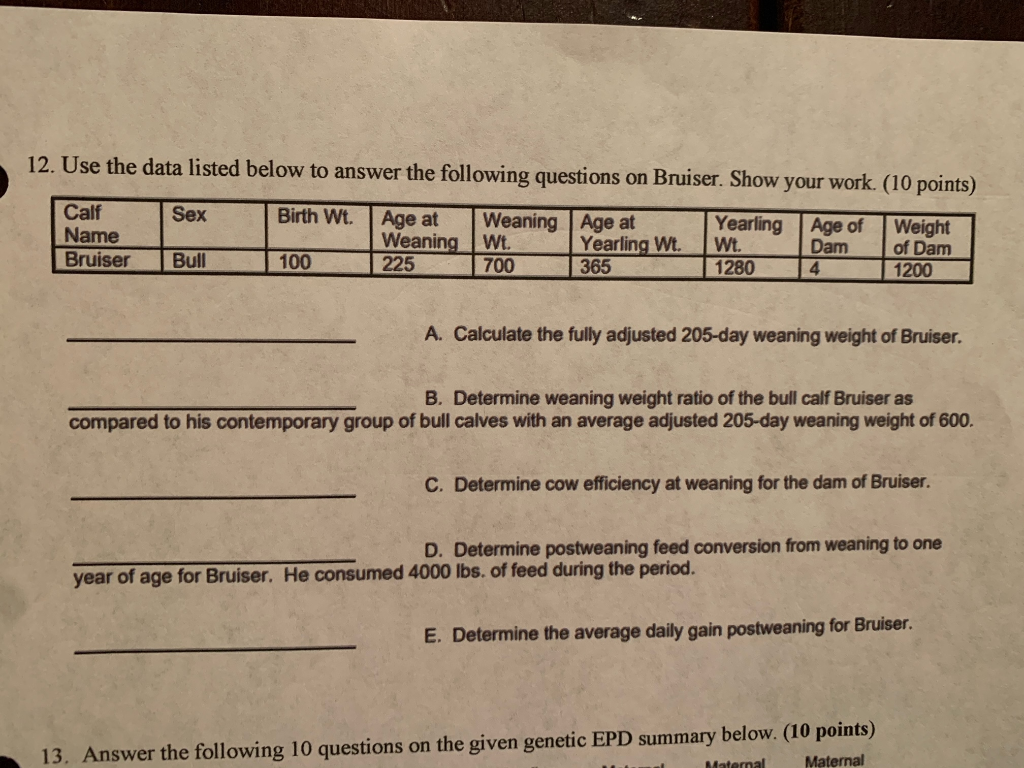 12. Use the data listed below to answer the following questions