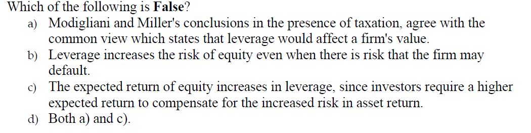 Topic Corporate Finance. Please answer multiple choice question: Which of the following