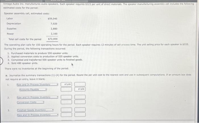 Lighting Inc. manufactures lighting fixtures, using lean manufacturing methods. Style Omega has