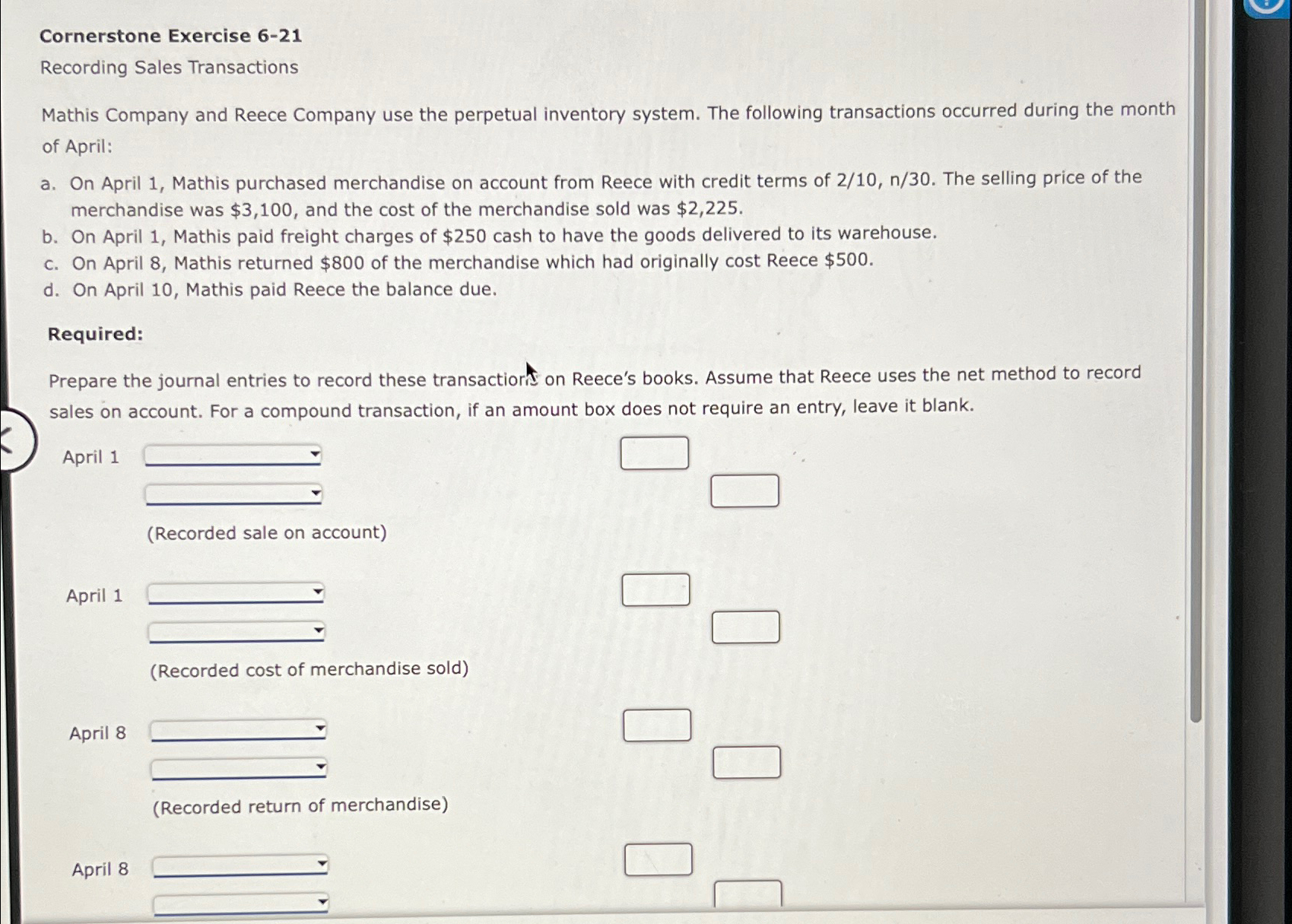  Cornerstone Exercise 6-21 Recording Sales Transactions Mathis Company and Reece Company