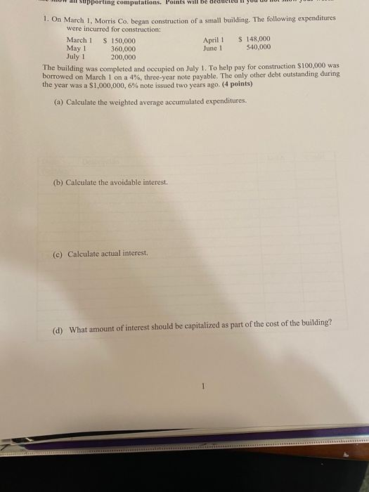  now all supporting computations. Points will be deduel Il you UU