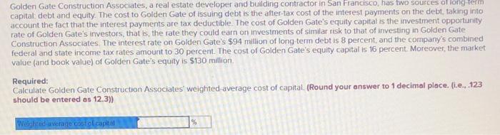  Golden Gate Construction Associates, a real estate developer and building contractor