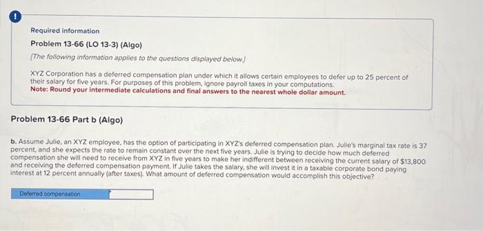 13-3) (Algo) [The following information applies to the questions displayed below] XYZ
