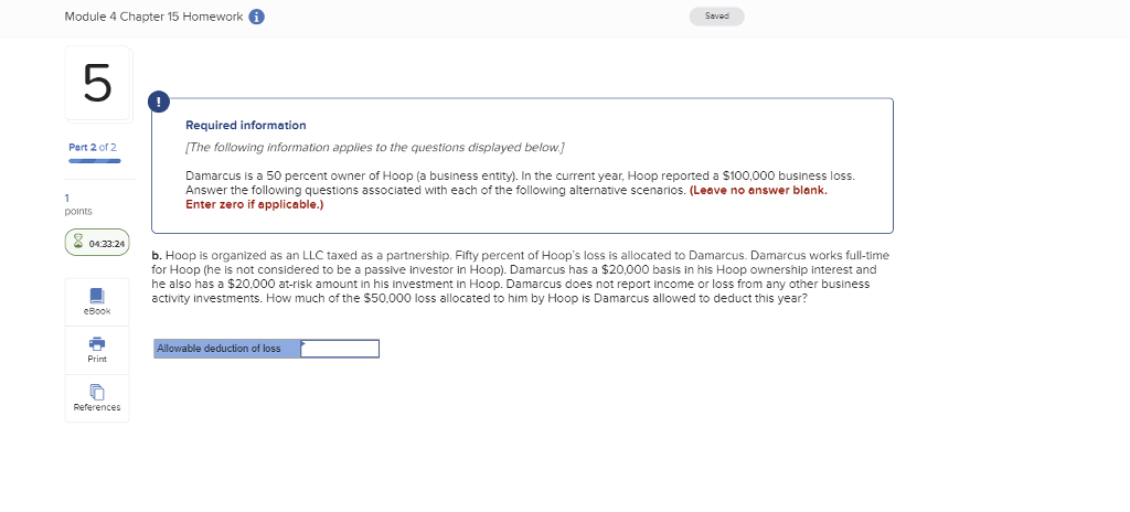  Module 4 Chapter 15 Homework Saved 5 Required information The following