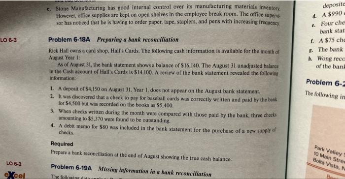 Problem 6-18A e. Stone Manufacturing has good internal control over its manufacturing