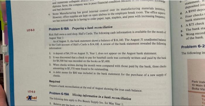 materials inventory. However, office supplies are kept on open shelves in the