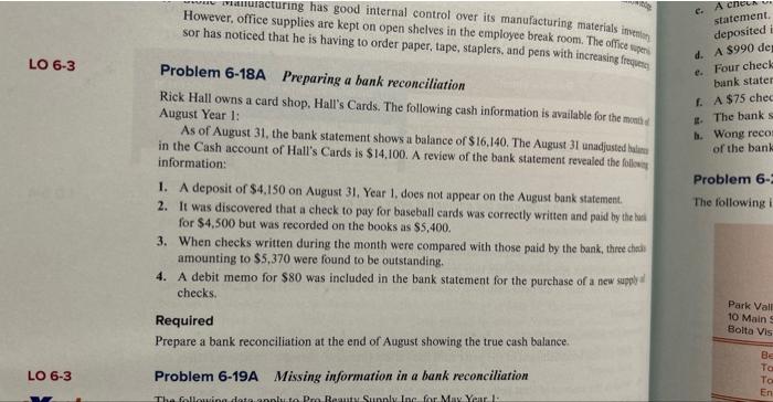 employee break room. The office supervi. sor has noticed that he is