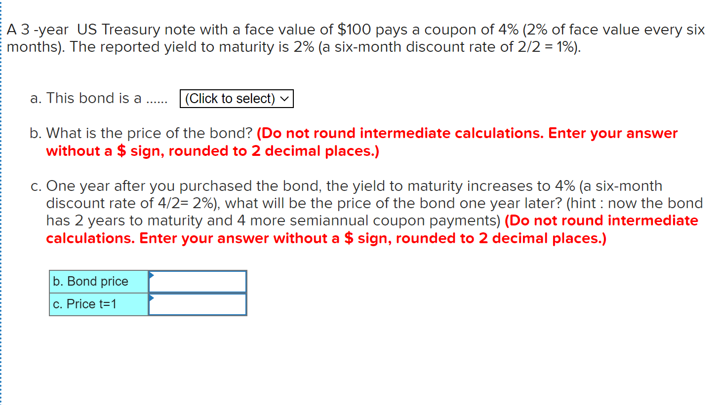  A 3-year US Treasury note with a face value of $100
