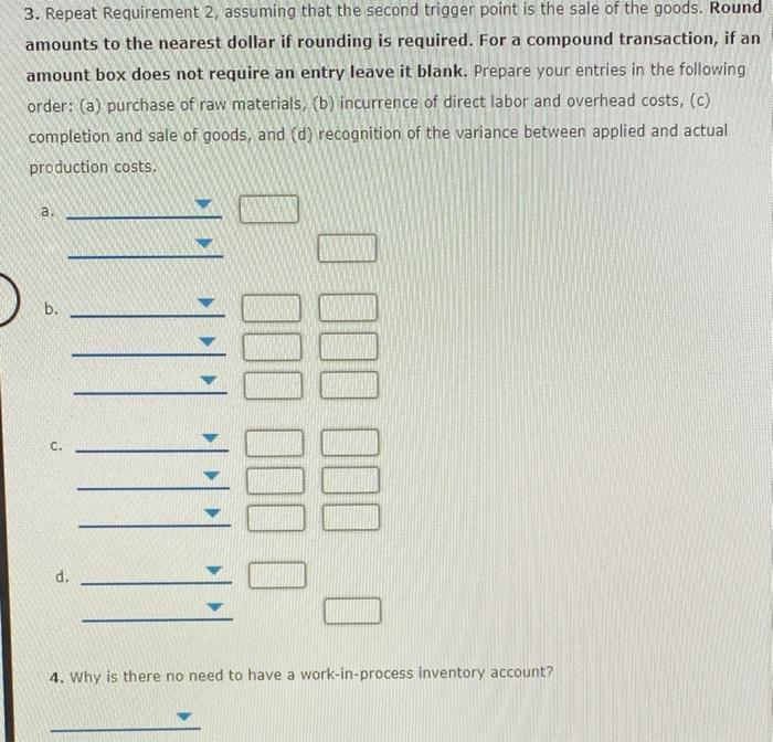 he has decided to treat direct labor cost as a part of