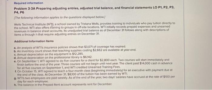  req 2A Required information Problem 3-3A Preparing adjusting entries, adjusted trial