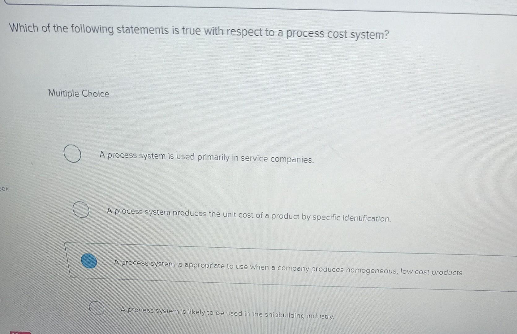 cups would more likely use a process cost system than a job