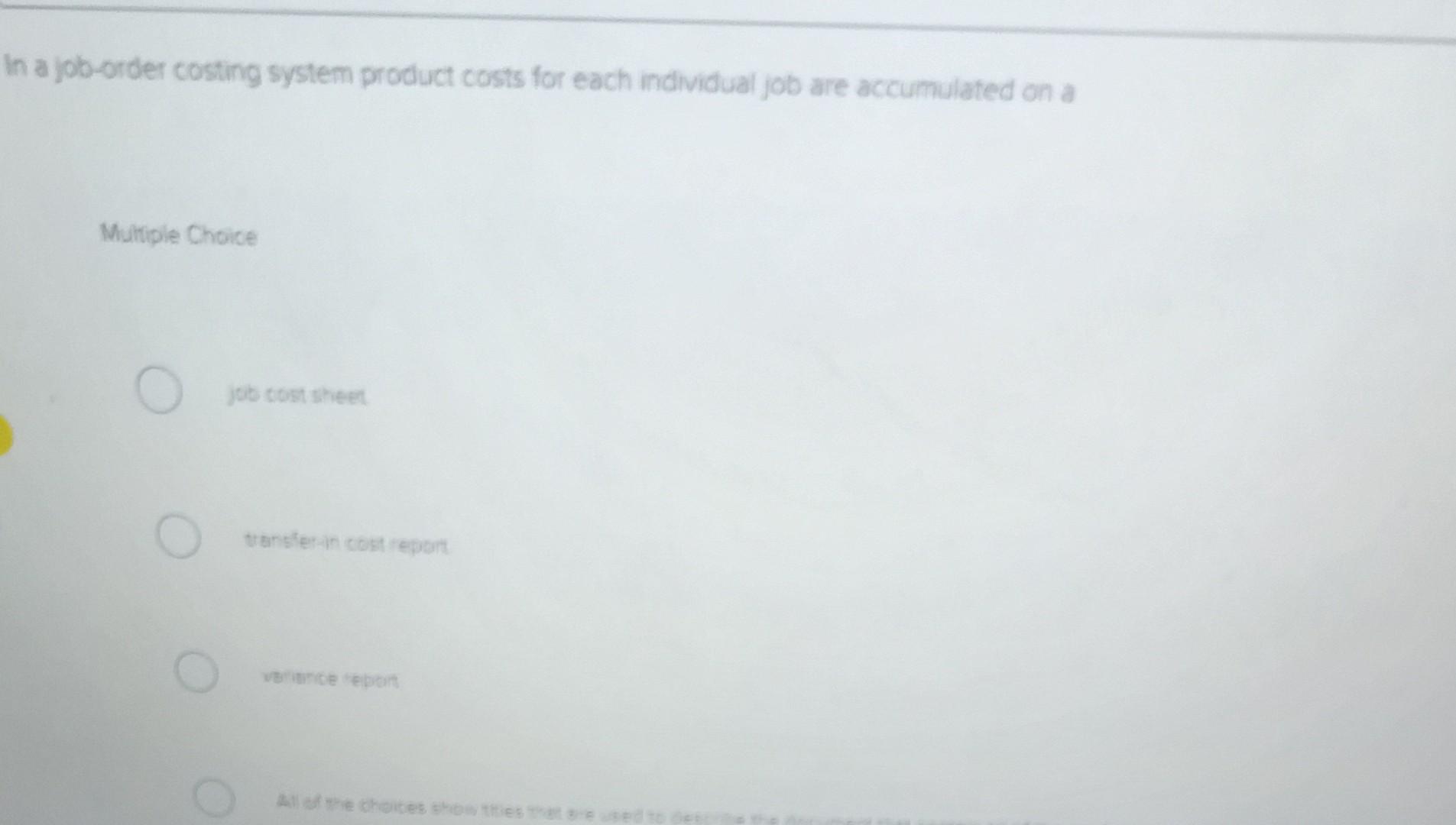 Job 2 had been comp sold. Job 3 was still in process.