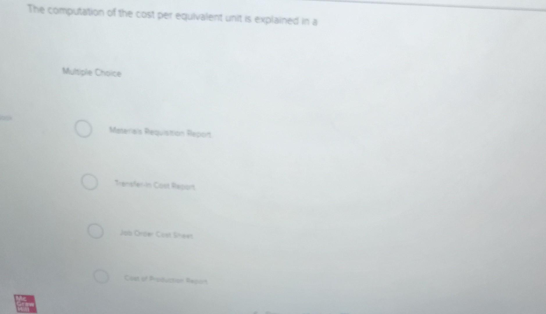 produces the unit cost of a product by specific identification. A process