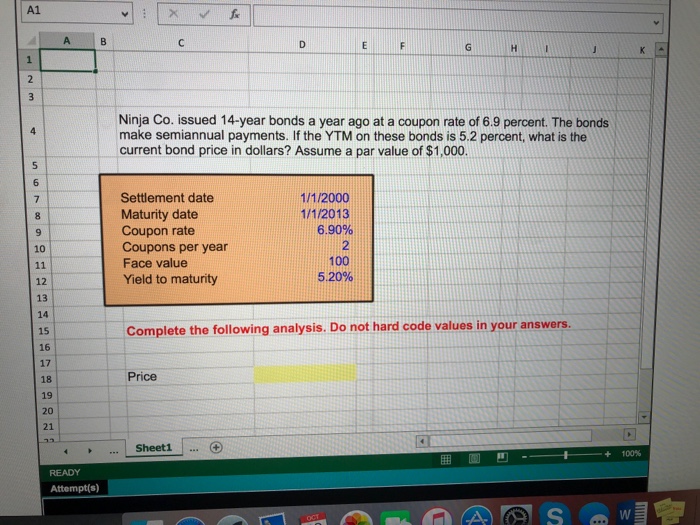  Calculate current bond price using excel formula and cell numbers. Settlement