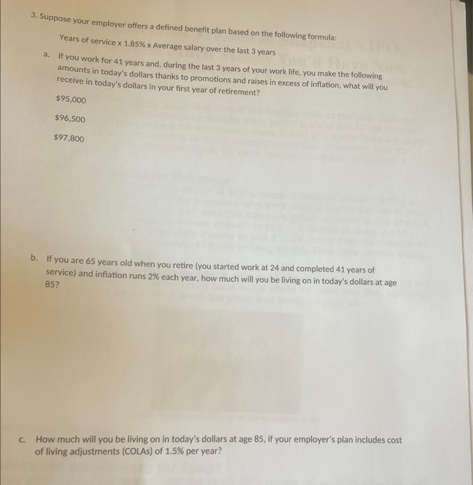  3. Suppose your employer offers a defined benefit plan based on