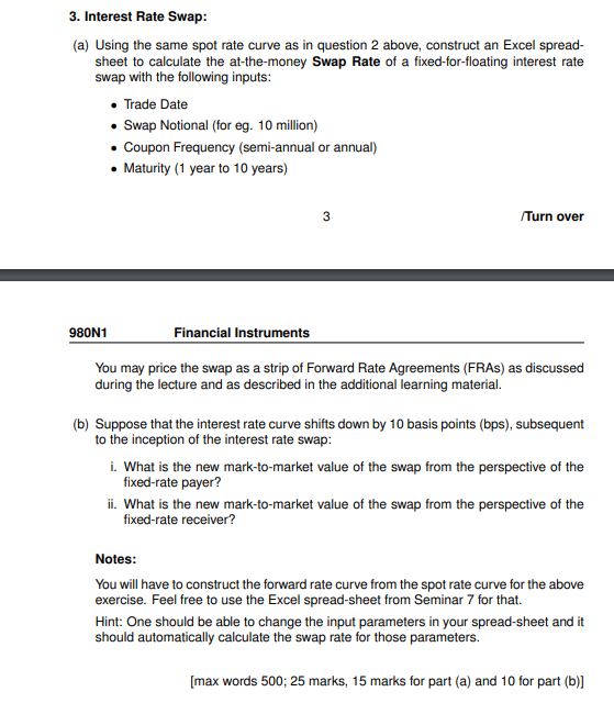 3. Interest Rate Swap: (a) Using the same spot rate curve
