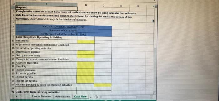 and complete the statement of cash flows. 3 4 INNOVATION ELECTRONICS INC