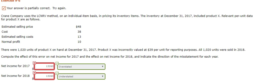  Exerdise 9-6 Your answer is partially correct. Try again. Crane Company