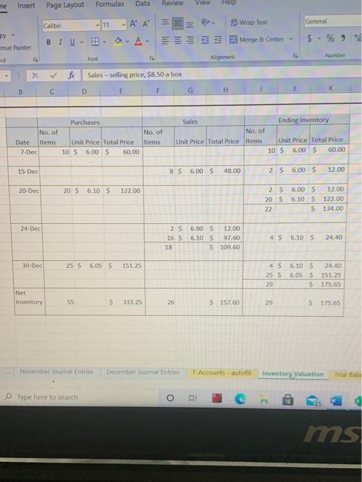 is $75, and inventory valuation is posted below. Decernber 1: Paid dividends