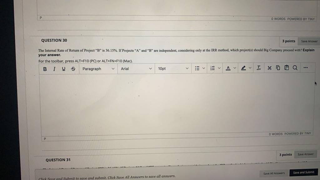 projects, Project A and Project B. Both projects are of equal risk.