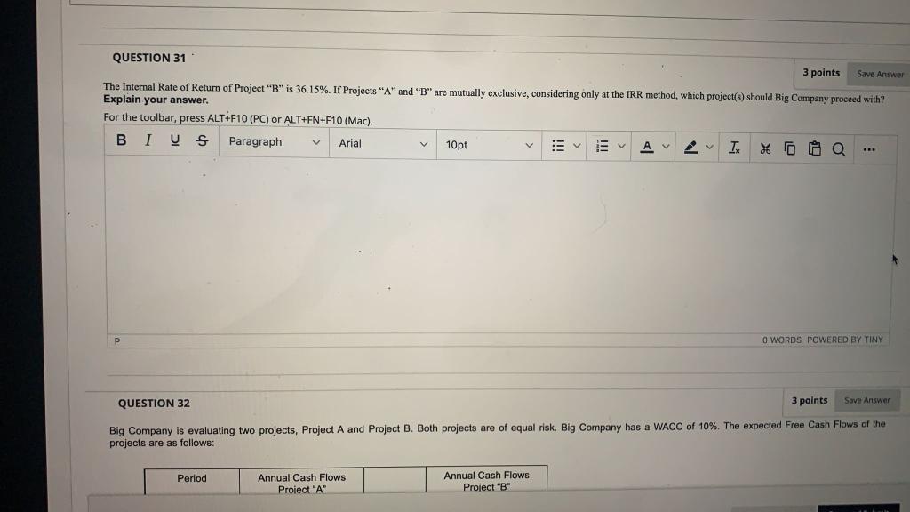 Big Company has a WACC of 10%. The expected Free Cash Flows