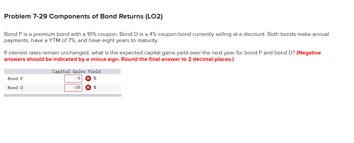  Problem 7-29 Components of Bond Returns (LO2) Bond P is a